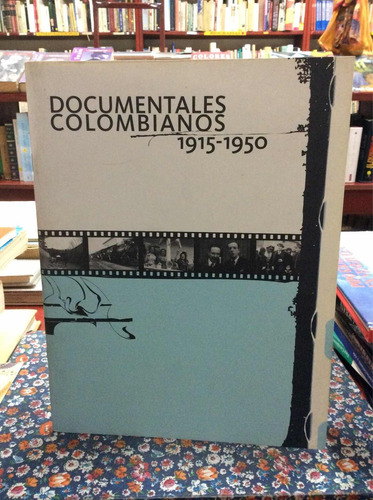 Documentales Colombianos 1915 1950 Cine Televisión