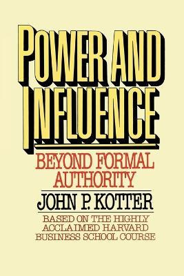 Libro Power And Influence - John P. Kotter