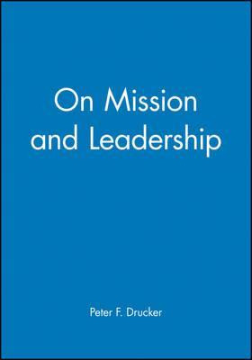 Libro On Mission And Leadership - Frances Hesselbein