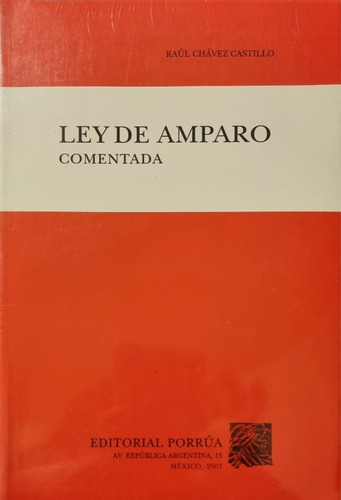 Libro Ley De Amparo Comentada Año 2007 *cjs