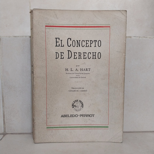 El Concepto De Derecho (s). Herbert L. A. Hart