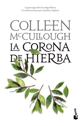 La Corona De Hierba - Colleen Mccullough