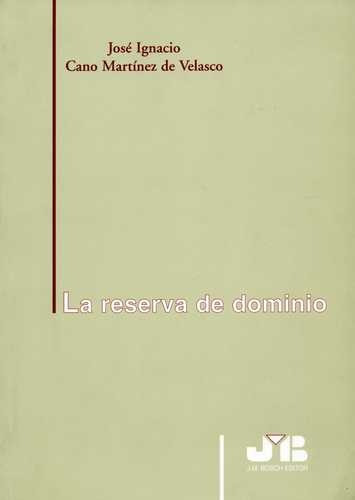 Libro Reserva De Dominio, La