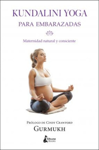 Kundalini Yoga Para Embarazadas/ Kundalini Yoga For Pregnant