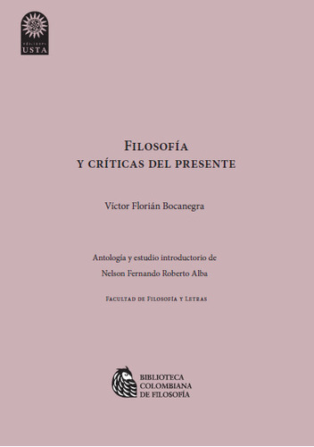 Filosofía Y Críticas Del Presente