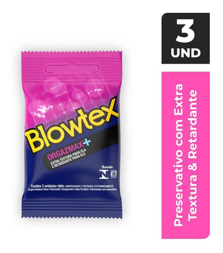 Preservativo Lubrificado Blowtex Orgazmax Pacote 3 Unidades