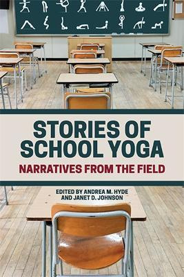 Libro Stories Of School Yoga : Narratives From The Field ...