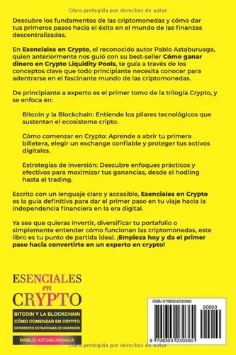 Esenciales En Crypto: Bitcoin Y La Blockchain - Como Comenza