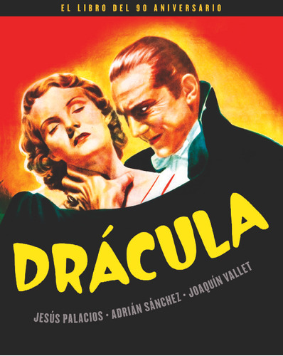 Libro Dracula. El Libro Del 90 Aniversario - Palacios, Je...