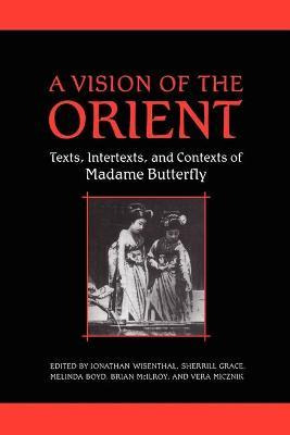 Libro A Vision Of The Orient : Texts, Intertexts, And Con...