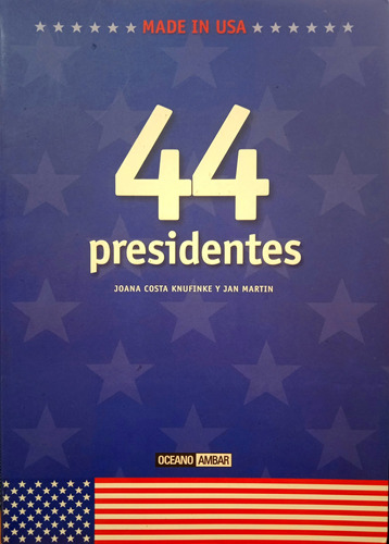 44 Presidentes De Los Estados Unidos (biografías Analíticas)