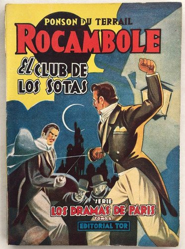 Rocambole N° 5 El Club De Los Sotas Tor P.  Du Terrail