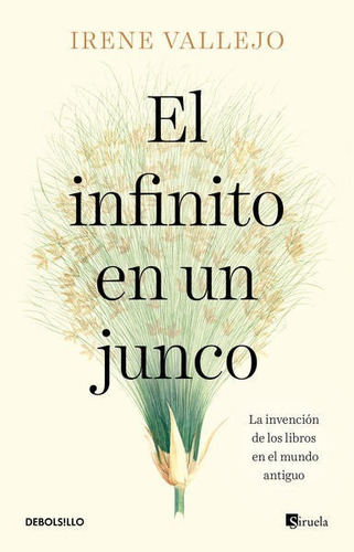 El Infinito En Un Junco Vallejo, Irene/libro Físico Orig