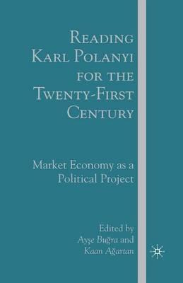 Libro Reading Karl Polanyi For The Twenty-first Century -...