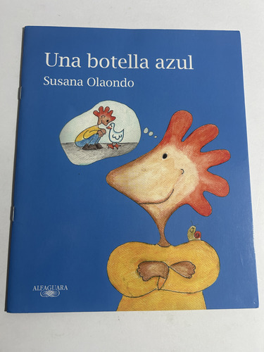 Libro Una Botella Azul - Susana Olaondo - Excelente Estado