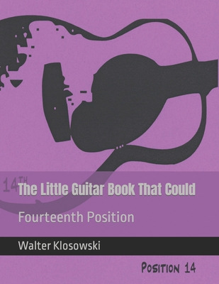 Libro The Little Guitar Book That Could: Fourteenth Posit...