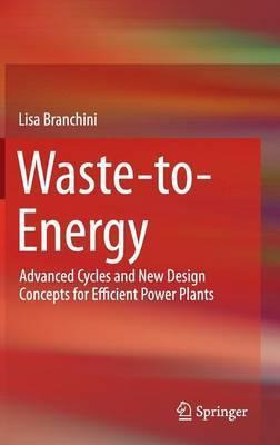 Libro Waste-to-energy : Advanced Cycles And New Design Co...