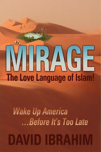 Mirage, De David Ibrahim. Editorial Advancing Native Missions, Tapa Blanda En Inglés