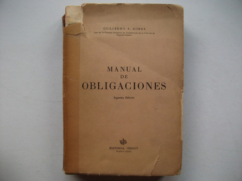 Manual De Obligaciones - Guillermo A. Borda - 2° Edición