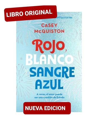 Rojo Blanco Y Sangre Azul ( Libro Nuevo Y Original )