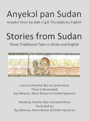 Libro Stories From Sudan: Three Traditional Tales In Dink...