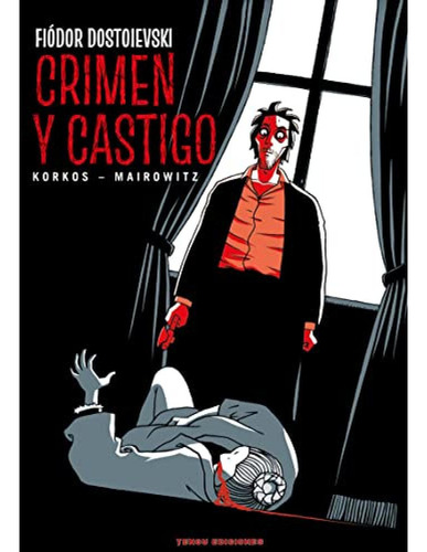 Crimen Y Castigo - Korkos Alain Zane Mairowitz David