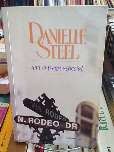 Una Entrega Especial. Danielle Steel.