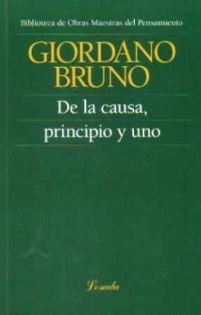 De La Causa  Principio Y Uno - Bruno Giordano (libro)