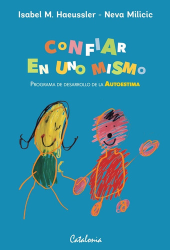 Libro Confiar En Uno Mismo Haeussler Millicic Catalonia