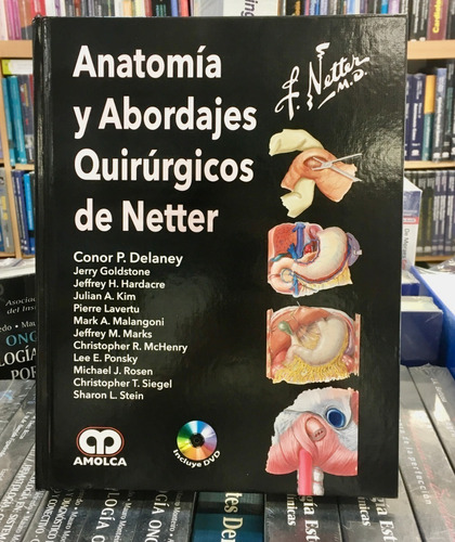 Anatomía Y Abordajes Quirúrgicos De Netter