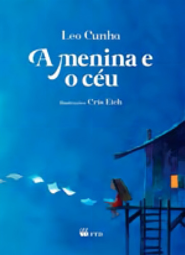 Menina E O Ceu, A