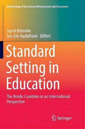 Standard Setting In Education, De Sigrid Blã¶meke. Editorial Springer International Publishing Ag, Tapa Blanda En Inglés