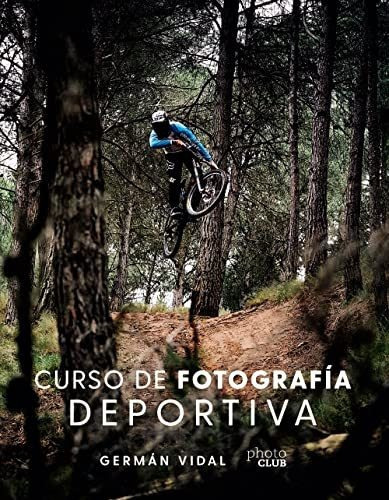 Curso De Fotografía Deportiva, De Vidal Ponce, Germán. Editorial Anaya Multimedia, Tapa Blanda En Español