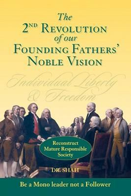 Libro 2nd Revolution Of Our Founding Fathers' Noble Visio...