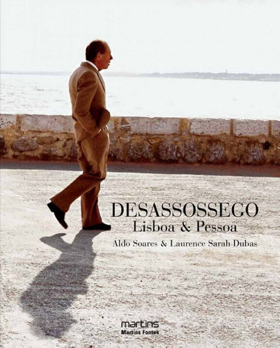 Livro Desassossego: Lisboa E Pessoa