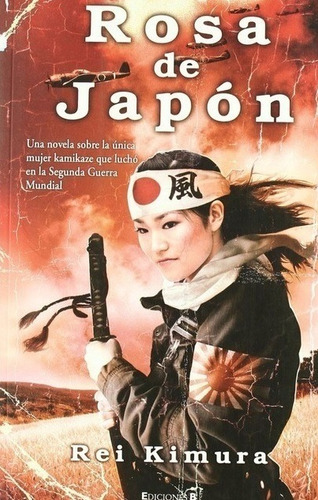 Rosa De Japon Rei Kimura Libro Nuevo