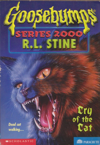 Cry Of The Cat Goosebumps Serie 2000 R.l. Stine Scholastic