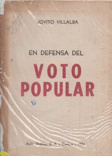 En Defensa Del Voto Popular Jovito Villalba