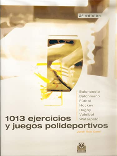 Libro Mil 13 Ejercicios Y Juegos Polideportivos De Ticó Camí