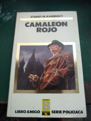 Camaleón Rojo Kaminski Ediciones B G14