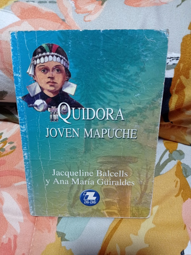 Quidora, Joven Mapuche - Jacqueline Balcells Y Ana María G.