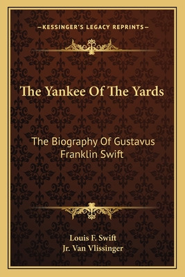 Libro The Yankee Of The Yards: The Biography Of Gustavus ...
