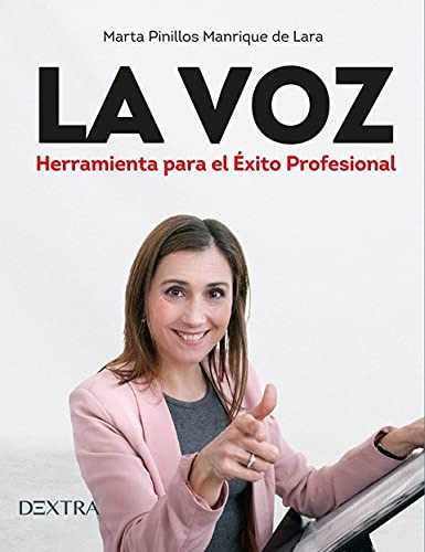 Libro La Voz Herramienta Para El Éxito Profesional De Marta