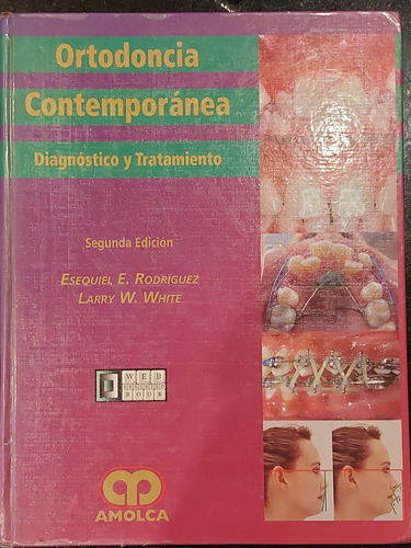 Libro De Ortodoncia Contemporanea Diagnóstico Tratamiento