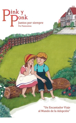 Libro Pink Y Ponk Juntos Para Siempre - Piamontesa