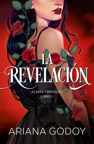 Revelacion, La (almas Perdidas 1) - Ariana Godoy