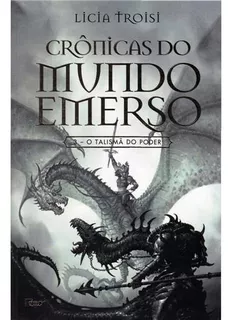 O talismã do poder, de Troisi, Licia. Editora Rocco Ltda, capa mole em português, 2012