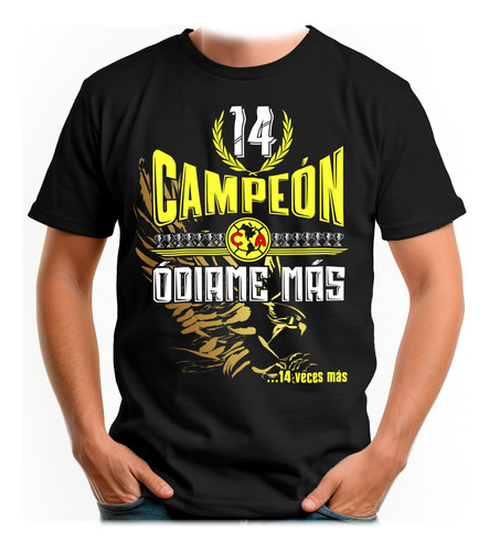 Playeras Aguilas Campeon 2023 Odiame 14 Veces Mas Negra