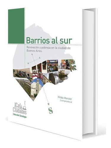 Libro Barrios Al Sur. Café De Las Ciudades