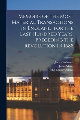 Libro Memoirs Of The Most Material Transactions In Englan...